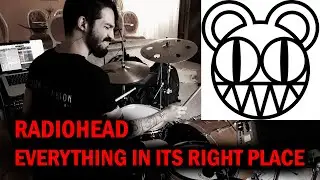 Everything in Its Right Place (Radiohead) DRUM VERSION