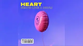 White Whale X ATC - Heart Beats Like a Drum (Dam Dam Dam)