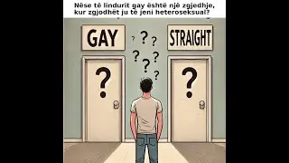Nëse të lindurit gay është një zgjedhje kur zgjedhët ju të jeni heteroseksual?