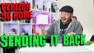 Verizon 5G Fixed Wireless Home Broadband: Sending it back...