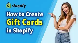Create Shopify Gift Cards Like a PRO in Just Minutes!