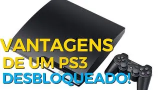 VANTAGENS DE UM PS3 DESBLOQUEADO EM 2023 SAIBA AGORA!