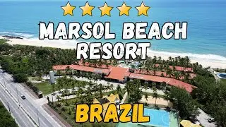 Hotel Marsol Beach Resort Natal Brazil | Beachfront Luxury & Pools Review