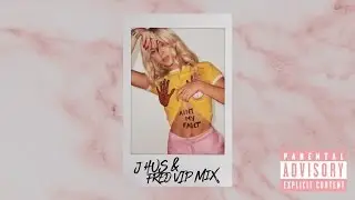 Zara Larsson - Ain't My Fault (J Hus & Fred VIP Remix) [Audio]