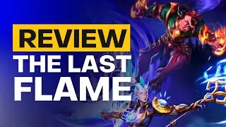 The Last Flame Review