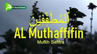 Muflih Safitra - Al Muthaffifin