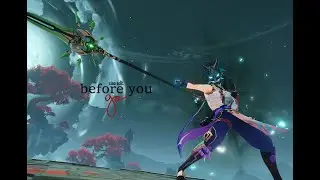 before you go - xiao edit [2.7 spoilers]