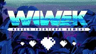 Wiwek - Rebels Ft Audio Bullys (Dirtcaps Remix)