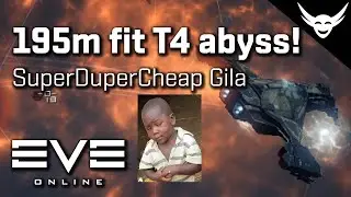 EVE Online - T4 Budget Abyss Gila (SUPERDUPERCHEAP)