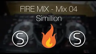 This mix could not be more 🔥 - Mix 04 - Simillion