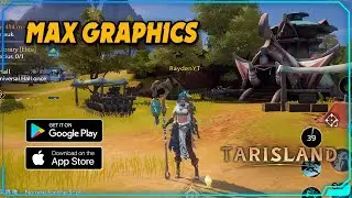 Tarisland Gameplay | Ultra Graphics (Android / iOS) Open World MMORPG