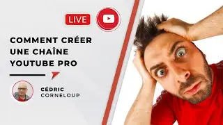 Comment créer une chaîne pro