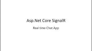 Simple Real Time Chat in Asp net Core 5 SignalR