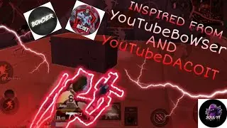 DACOIT AND BOWSER INSPIRED ME | LITTLE DACOIT l LITTLE BOWSER | ACE IN VIVO V5S