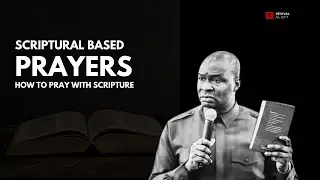 How To Pray With The Word- Apostle Joshua Selman
