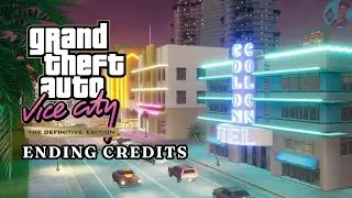 Grand Theft Auto Vice City Definitive Edition - Ending Credits
