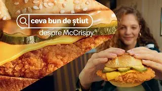 #CevaBun de știut: Ce conține un McCrispy?