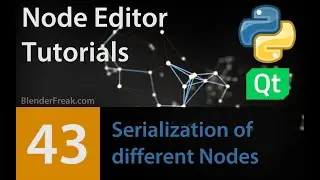 Node Editor Tutorial 43: Serialization of different Node classes