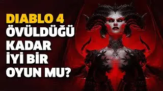 BU OYUN BİR ABARTIDAN MI İBARET? | Diablo 4 İnceleme