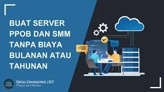 CARA MEMBUAT SERVER PPOB DAN SMM TANPA BIAYA BULANAN ATAUPUN TAHUNAN (GRATIS)