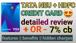 tata neu plus hdfc credit card review  |  tata new hdfc credit card | tata neo plus hdfc credit card
