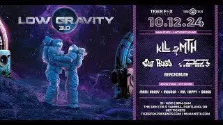 10•12•24 • LOW GRAVITY 2.0 • kLL sMTH • Cut Rugs • Noer The Boy • + MORE  • The Den PDX
