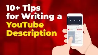 10+ Tips For Writing YouTube Description - Easy To Writing YouTube Description -