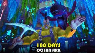 I Spent 100 Days in Ocean ARK… But with EVERY Mod Installed!