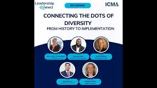 Connecting the Dots of Diversity: from History to Implementation Panel Discussion