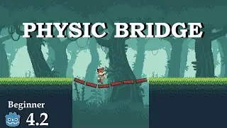 How to create a physic bridge - Learn Godot 4 2D - no talking