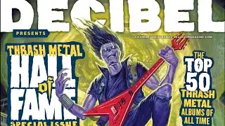 Разбираем Top 50 Thrash альбомов  по версии журнала Decibel (дополнительный выпуск)