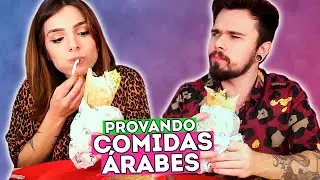 PROVANDO COMIDAS ÁRABES pela PRIMEIRA VEZ! 