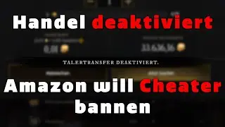 New World Alle Arten von Handel deaktiviert ! Cheater am Werk 🔴
