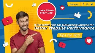 8 Essential Tips for Optimizing Images for Better Website Performance | Dr. SEO