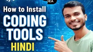 How to Install Coding Tools  Beginners Coding Setup Hindi 2025 to 2026