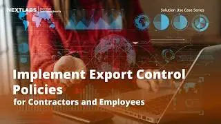 Export Control Policies for Contractors and Employees | NextLabs Unified Zero Trust Policy Platform