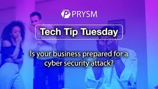 Is your business prepared for a cyber security attack?
