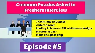 Common Puzzles Asked in Freshers Interview - Episode#5
