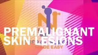 PREMALIGNANT SKIN LESIONS