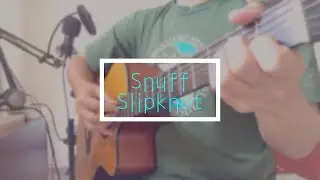 Issei's Cover Songs#25「Snuff」Slipknot