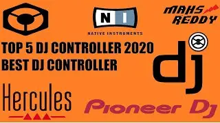TOP 5 DJ CONTROLLER 2020 BEST DJ CONTROLLER