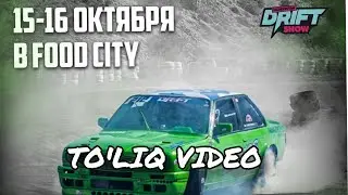DRIFT SHOU | FOOD CITY | TOSHKENT | MOUNTAIN DEW