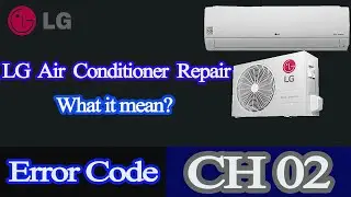 lg air conditioner error code ch02