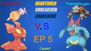 THE THIRD CAGEMATCH! | Pokemon Heart Gold and Soul Silver Cagelocke Ep 05