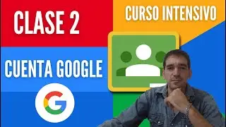 Clase 2 - Curso Docente Online - 