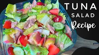 THE BEST TUNA SALAD RECIPE
