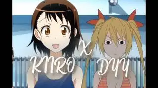 Chitoge x Onodera Edit - Out Of My League