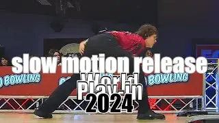 2024 World Play-IN Slow Motion Bowling Releases - PBA Bowling