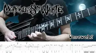 Motionless In White - Werewolf (Guitar Cover + TABS)