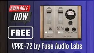 BEST FREE PREAMP Plugin? VPRE-72 by Fuse Audio Labs - Sound Demo